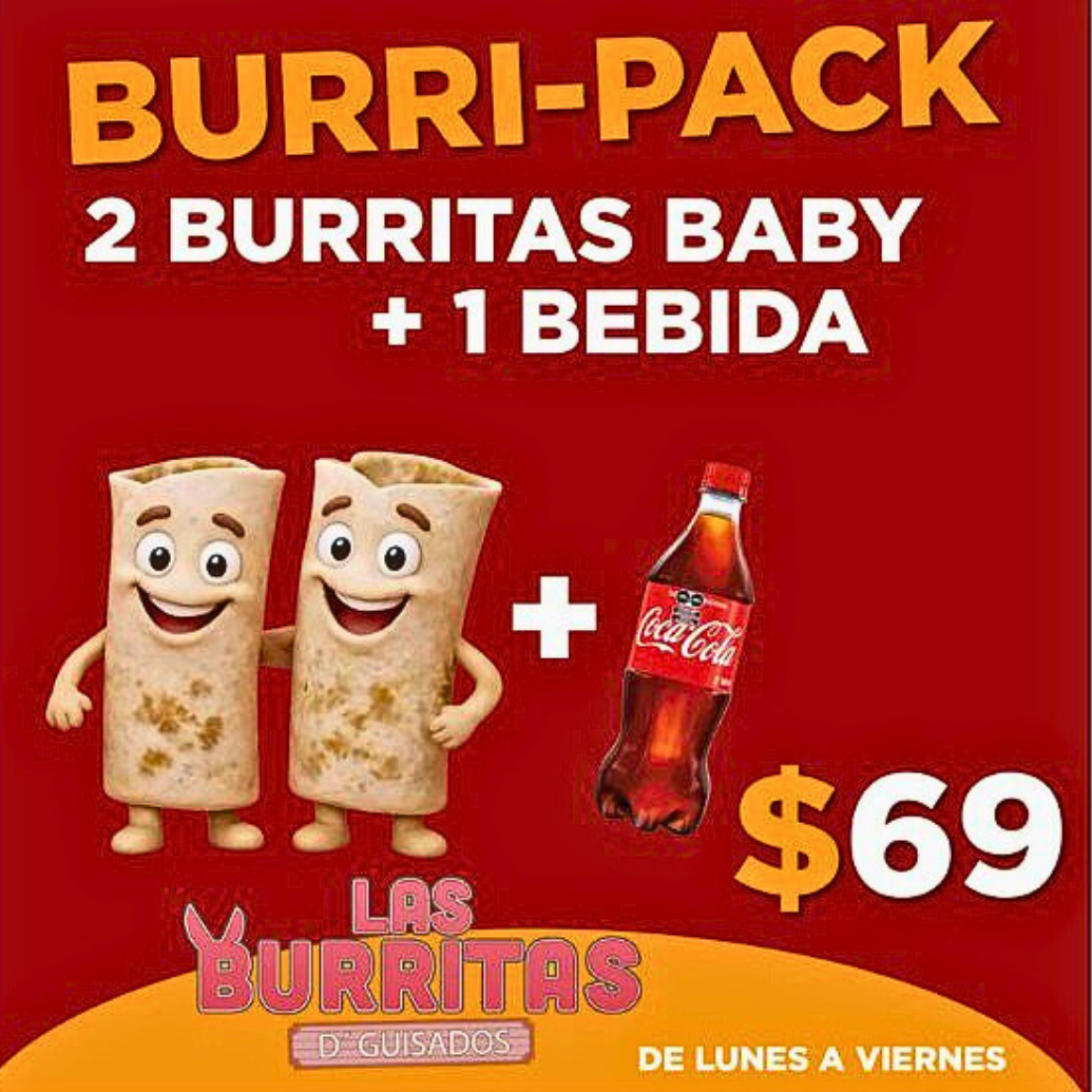 Promoción Burripack. Dos burritas y una bebida por $69